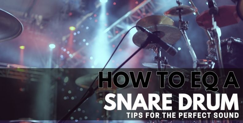 How to EQ a Snare Drum: Tips for the Perfect Sound. Eqing snare drum is easy once you learn to hear the nuances and understand how to hear various frequencies and the key target frequencies.