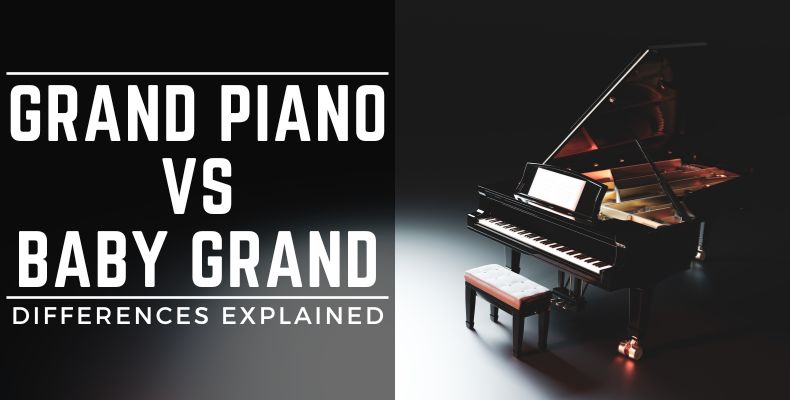 Grand Piano vs Baby Grand: Differences Explained