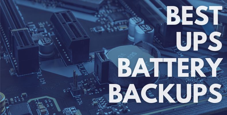 Top 10 Best UPS Battery Backups: Power circuits of a computer.