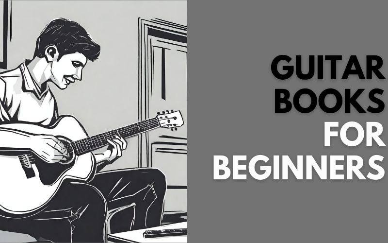 The Top 8 Best Guitar Books For Beginners: A guitarist practicing on his acoustic guitar.