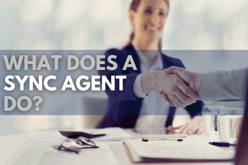What Does A Sync Agent Do: Music Licensing Basics