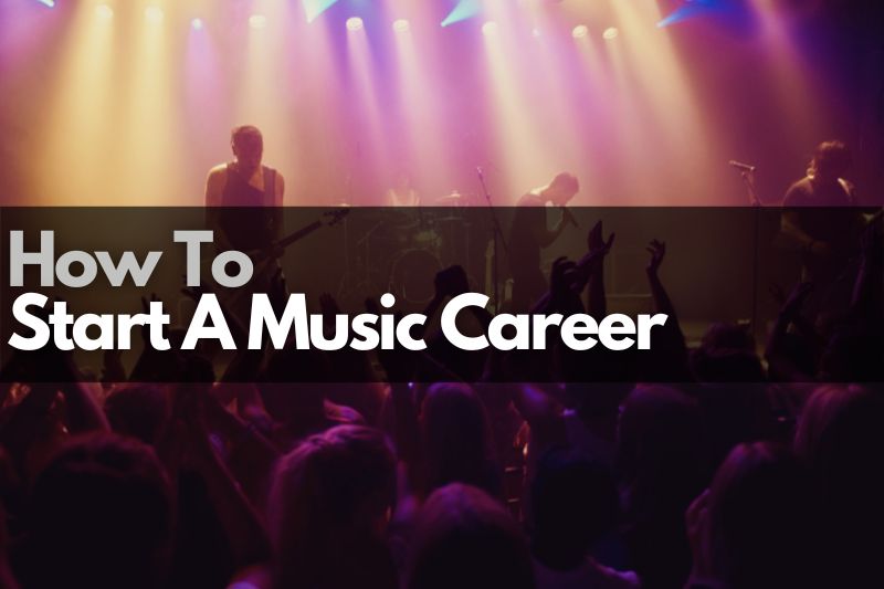 How to start a music career: a band on a stage