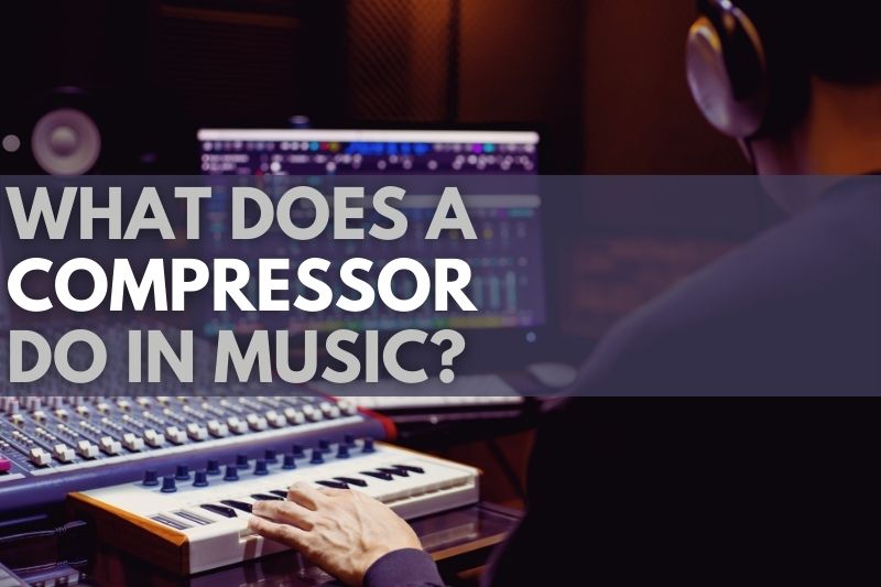 Ultimate Guide: What Does A Compressor Do In Music: A person in headphones sitting at a music mixer