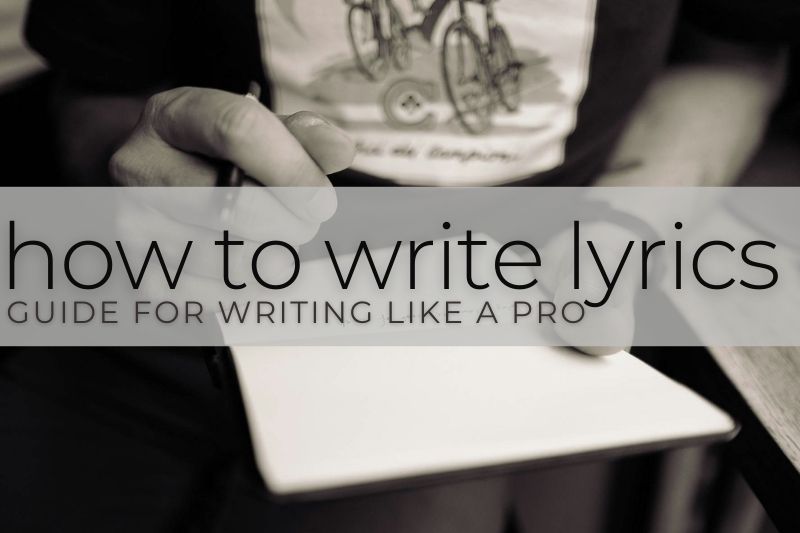 How to Write Lyrics: A songwriter holding a pen and a notebook, working on their song lyrics.